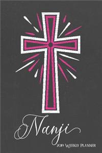 2019 Weekly Planner, Nanji
