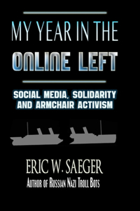 My Year in the Online Left