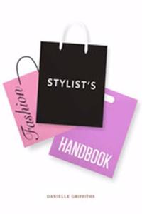 Fashion Stylist's Handbook