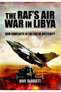 The Raf's Air War in Libya