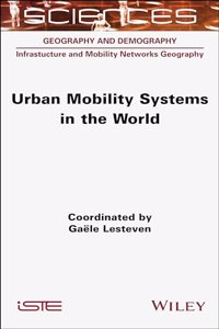 Urban Mobility Systems in the World