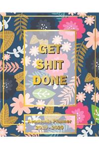 Get Shit Done, Academics Planner 2019-2020