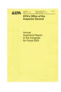 Annual Superfund Report to the Congress for Fiscal 2000