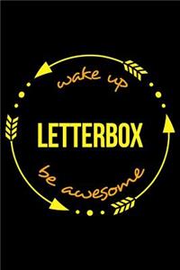 Wake Up Letterbox Be Awesome Gift Notebook for Letterboxing Fans, Blank Lined Journal