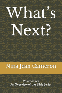 What's Next?