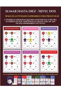 Hojas de actividades imprimibles para preescolar (Sumar hasta diez - Nivel Dos)
