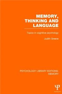 Memory, Thinking and Language (PLE