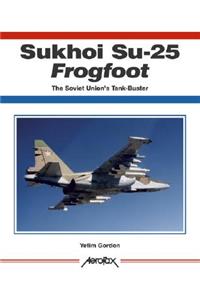 Sukhoi Su-25 Frogfoot - Aerofax