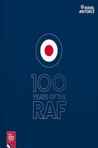 100 Years Of The RAF