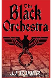 The Black Orchestra