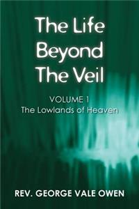 The Life Beyond the Veil