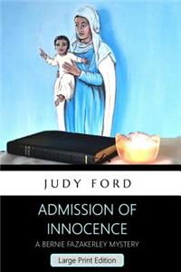 Admission of Innocence