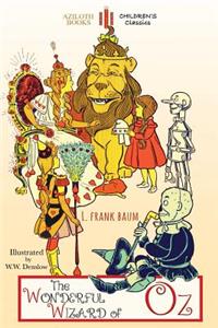 The Wonderful Wizard of Oz