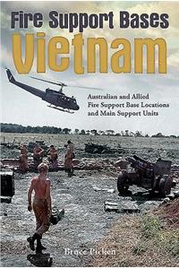 Fire Support Bases Vietnam
