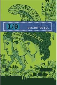 I/O: A Memoir