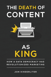 Death of Content As King