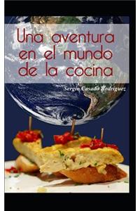 aventura en el mundo de la cocina