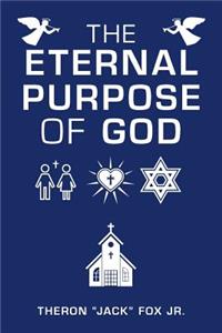 Eternal Purpose of God