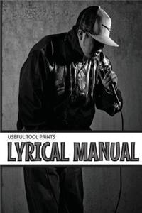 Useful Tool Prints Lyrical Manual