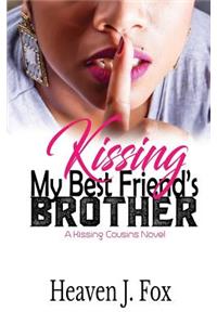 Kissing My Best Friend's Brother