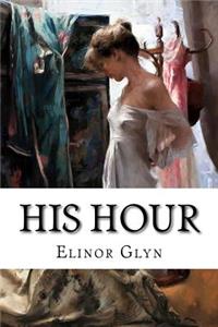 His Hour