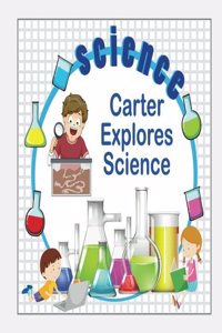 Carter Explores Science