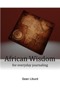 African Wisdom for everyday journaling