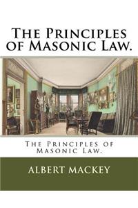 The Principles of Masonic Law.