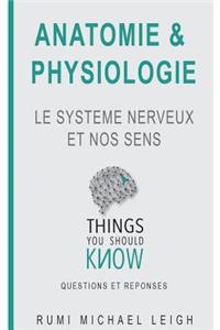 Anatomie et physiologie