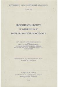 Securite Collective Et Ordre Public Dans Les Societes Anciennes