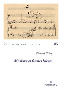 Musique Et Formes Brèves