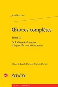 Le Labirynth de Fortune Et Sejour Des Trois Nobles Dames
