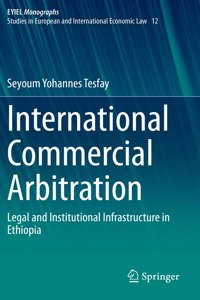 International Commercial Arbitration