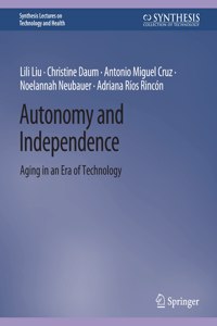 Autonomy and Independence