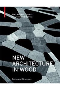 New Architecture in Wood