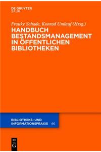 Handbuch Bestandsmanagement in Offentlichen Bibliotheken