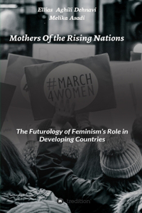 Mothers Of the Rising Nations