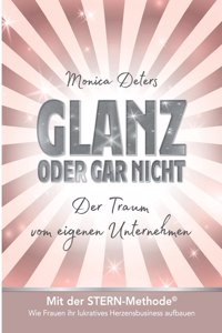 Glanz Oder Gar Nicht