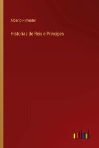 Historias de Reis e Principes