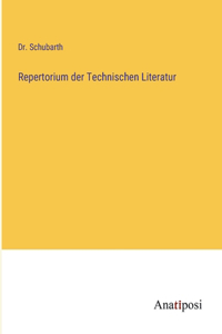 Repertorium der Technischen Literatur