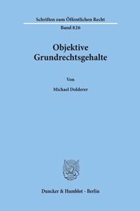 Objektive Grundrechtsgehalte