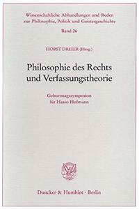 Philosophie Des Rechts Und Verfassungstheorie