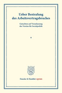 Ueber Bestrafung Des Arbeitsvertragsbruches