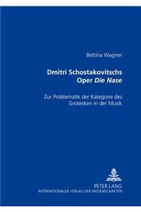 Dmitri Schostakowitschs Oper «Die Nase»