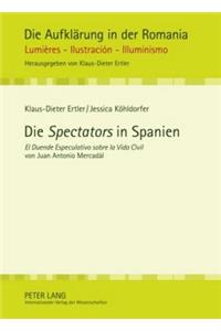 Die «Spectators» in Spanien