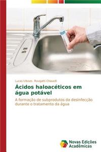 Ácidos haloacéticos em água potável