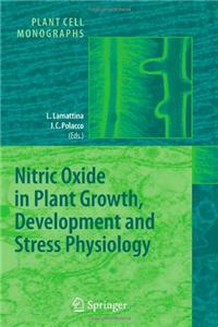 Nitric Oxide in Plant Growth, Development and Stress Physiology
