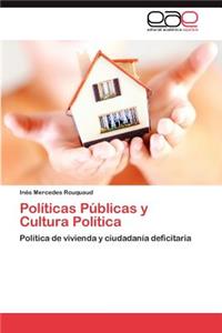 Politicas Publicas y Cultura Politica