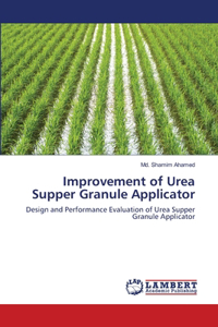 Improvement of Urea Supper Granule Applicator