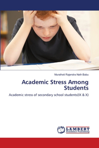 Academic Stress Among Students